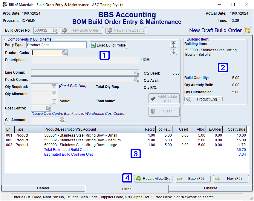 BOM Build Order Entry & Maintenance Lines Tab Screen BOM Build Order Entry & Maintenance Lines Tab Screen