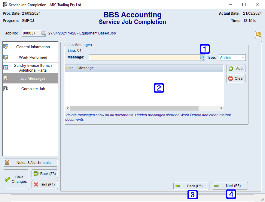 Service Job Completion - Job Messages Tab Screen Service Job Completion - Job Messages Tab Screen