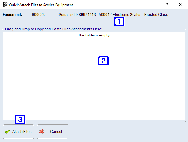 Quick Attach Files to Service Equipment Screen Quick Attach Files to Service Equipment Screen
